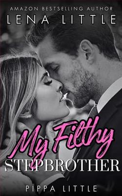 My Filthy Stepbrother by Lena Little