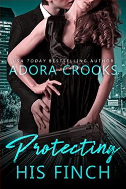 Protecting His Finch by Adora Crooks