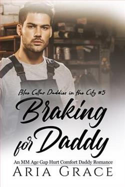 Braking for Daddy by Aria Grace