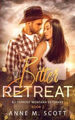 Bitter Retreat by Anne M. Scott