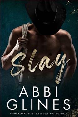 Slay by Abbi Glines