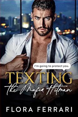 Texting the Mafia Hitman by Flora Ferrari