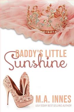 Daddy's Little Sunshine by M.A. Innes