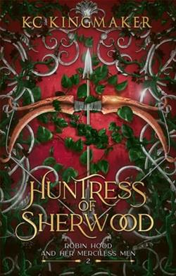 Huntress of Sherwood by K.C. Kingmaker