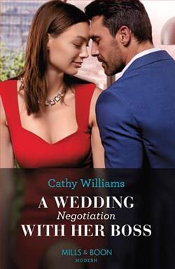 A Wedding Negotiation with Her Boss by Cathy Williams
