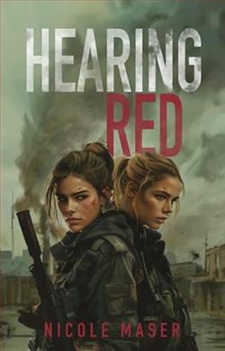 Hearing Red by Nicole Maser