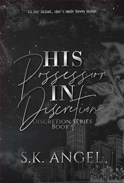 His Possession In Discretion by S.K. Angel