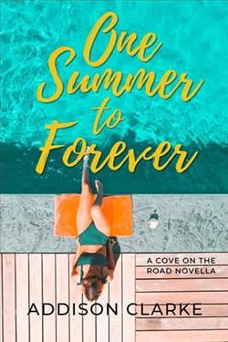 One Summer to Forever by Addison Clarke
