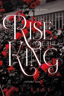 Rise of the King: Vol Two by R.J. Kane