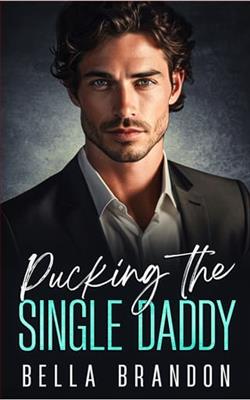 Pucking the Single Daddy by Bella Brandon