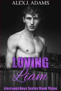 Loving Liam by Alex J. Adams