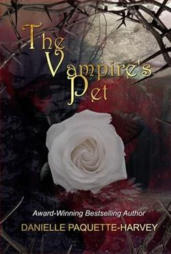 The Vampire's Pet by Danielle Paquette-Harvey