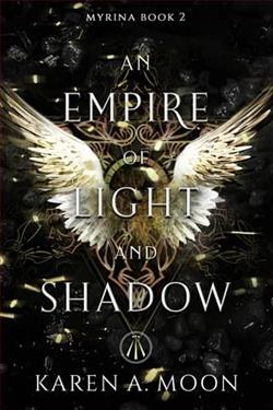 An Empire of Light and Shadow by Karen A. Moon