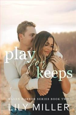 Play For Keeps by Lily Miller