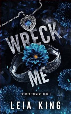 Wreck Me by Leia King