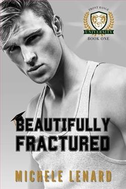 Beautifully Fractured by Michele Lenard