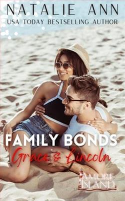 Family Bonds: Grace & Lincoln by Natalie Ann