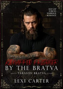 Kidnapped Prisoner By the Bratva by Lexi Carter